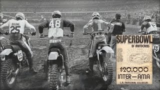 The 1978 Superbowl of Motocross by the MX Files [upl. by Eirameinna189]