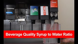 Beverage Quality  Syrup to Water Ratio [upl. by Nowaj867]