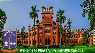 Welcome to Dhaka UniversityDU Campus [upl. by Attiuqaj]