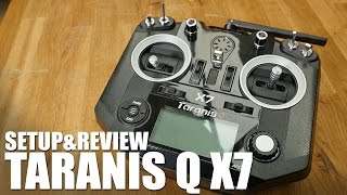 Taranis Q X7 Setup amp Review  Flite Test [upl. by Ainivad592]