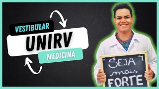 Como ser APROVADO no VESTIBULAR de MEDICINA da UNIRV [upl. by Schnorr]