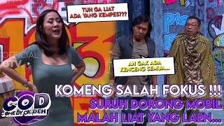 SALAH FOKUS  KOMENG Fokus Liatin Cewek  COMEDY OKE DEH [upl. by Elisabetta]