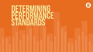 Determining Performance Standards [upl. by Sibella]