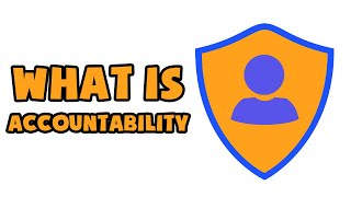 What is Accountability  Explained in 2 min [upl. by Annaer]