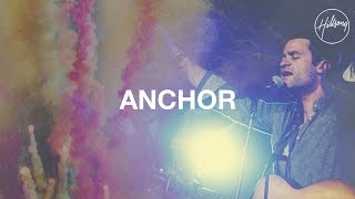 Anchor  Hillsong Worship [upl. by Yelnet490]