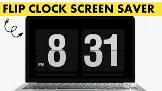 How to Add a Flipclock on Windows 11  Full screen Clock on Window [upl. by Ylloh]