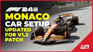 F1 24 Monaco Car Setup Updated Post Handling Patch [upl. by Banerjee]