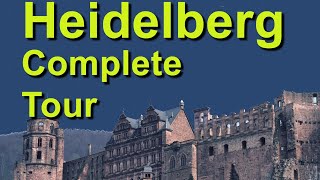 Heidelberg Germany the Complete Tour [upl. by Nimar418]