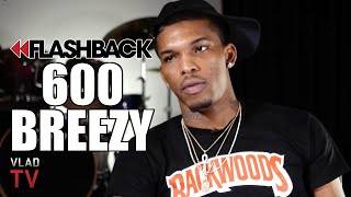 600 Breezy on Switching GD to BD Getting Shot 6 Times Flashback [upl. by Edan]