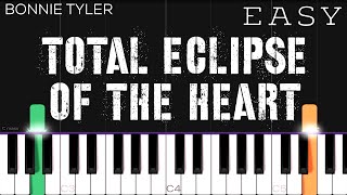 Bonnie Tyler  Total Eclipse Of The Heart  EASY Piano Tutorial [upl. by Aehtorod325]