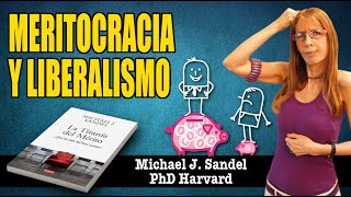 MERITOCRACIA Y LIBERALISMO ¿es el mérito un principio justo de selección [upl. by Hceicjow]