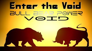 Bull Bear Power Void Updated [upl. by Aryam]