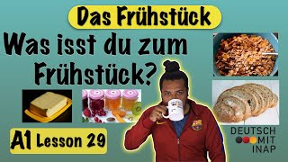 A1 German lesson 29  Essen und Trinken  das Frühstück  Breakfast  Vocabulary [upl. by Aiyot]