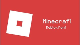 How To Get Minecraft Font On RobloxPC [upl. by Ontine393]