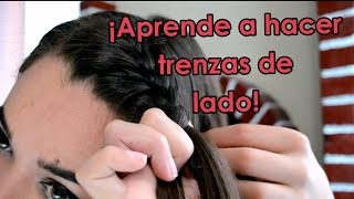 ¡Aprende a hacer trenzas de lado [upl. by Einnov]