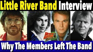 Little River Band  Why They All Left The Band  Interview [upl. by Irfan]