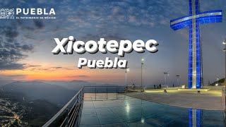 XICOTEPEC PUEBLA Pueblo Magico Cruz Celestial [upl. by Junna]