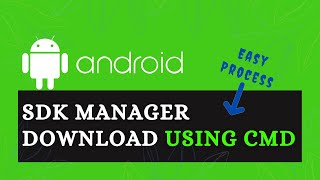 Android SDK Manager Download using Command line in Windows 7  8  10  11 without android studio [upl. by Birdella]