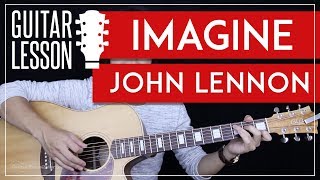 Imagine Guitar Tutorial  John Lennon Guitar Lesson 🎸 Easy Chords  Guitar Cover [upl. by Joh]