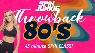 Throwback Totally 80s Spin Class 45 Minute Rhythm Ride [upl. by Erdah]