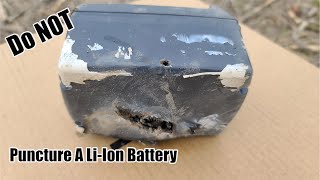 Hazards Of Puncturing Lithium Ion Batteries In Tools [upl. by Bradstreet]