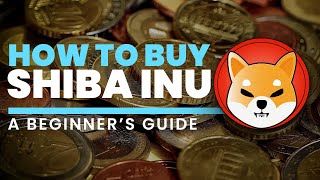 How to Buy Shiba Inu Coin  A Beginner’s Guide [upl. by Ecaroh]