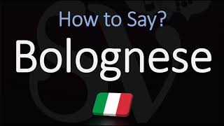 How to Pronounce Bolognese Sauce CORRECTLY English Italian Pronunciation [upl. by Seton]