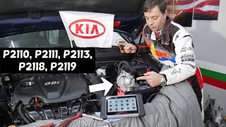 KIA CODE P2110 P2111 P2113 P2118 P2119 ENGINE LIGHT KIA SORENTO SPORTAGE FORTE RIO SOUL OPTIMA [upl. by Walker608]