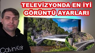 Televizyonda En İyi Görüntü Ayarları Nasıl Yapılır [upl. by Nuahsak]