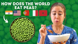 5 SURPRISING Pea Dishes From 5 Countries [upl. by Wengert]