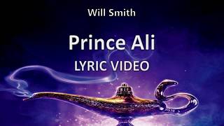 Will Smith quotPrince Aliquot ALADDIN 2019  Lyric Video [upl. by Thoma]