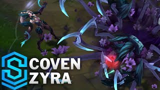 Coven Zyra Skin Spotlight  League of Legends [upl. by Otilesoj212]