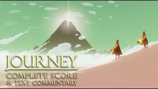 JOURNEY  Complete score with text commentary [upl. by Eipper415]