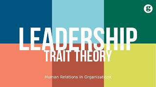 Leadership Trait Theory [upl. by Gladdie]