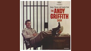 The Andy Griffith Theme [upl. by Anaz]