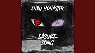 Sasuke Song [upl. by Eilrebma]