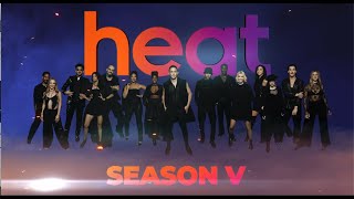 Heat Season 5 Promo [upl. by Anelet]