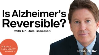 Is Alzheimer’s Reversible Getting to the Root Causes  Dr Dale Bredesen [upl. by Alanah]