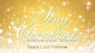 Sing Christmas A Christmas Choral Experience [upl. by Freud]