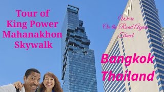 Bangkok Mahanakhon Skywalk Tour [upl. by Nehpets]