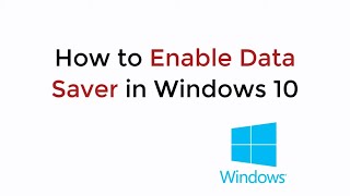 How to Enable Data Saver in Windows 10 2020 [upl. by Nyrrat]