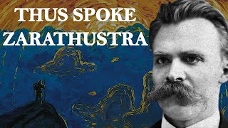 Thus Spoke Zarathustra  Friedrich Nietzsche [upl. by Kursh]