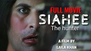 SIAHEE THE HUNTER  full movie full HD Shamoon abbasi [upl. by Parent]