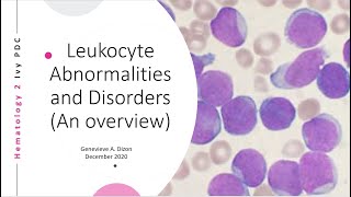 Leukocyte Abnormalities and Disorders An overview [upl. by Thorne]