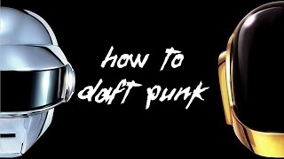 How to Daft Punk  FL Studio Tutorial [upl. by Yesnnyl]