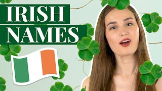 How to Say Irish Names The CORRECT Way [upl. by Ulyram]