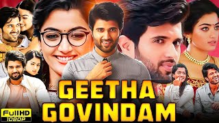 Geetha Govindam Full Movie In Hindi Dubbed  Vijay Deverakonda  Rashmika Mandanna  Review amp Facts [upl. by Lebasy]