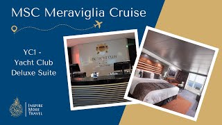 MSC Meraviglia YC1 Yacht Club Deluxe Suite [upl. by Garibull]