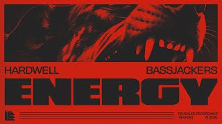 Hardwell amp Bassjackers  Energy [upl. by Nonnek831]