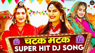 Chatak Matak Official Video  Sapna Choudhary  Renuka Panwar  New Haryanvi Songs Haryanavi 2021 [upl. by Magavern]